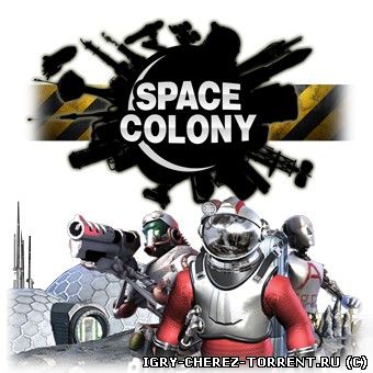 Space Colony Steam Edition (2015) [Multi]