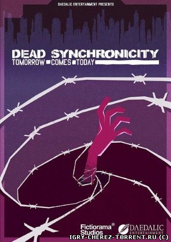 Dead Synchronicity: Tomorrow Comes Today (2015) [RUS]
