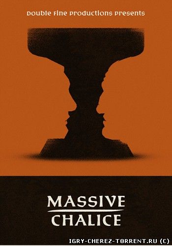 Massive Chalice (2015) [ENG]
